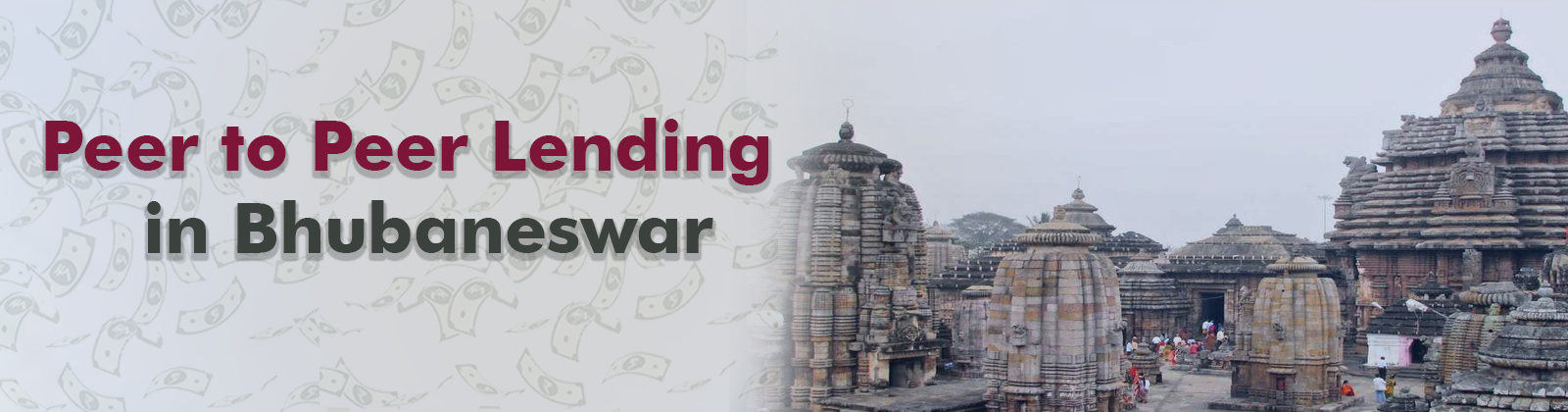 Peer to Peer Lending In Bhubaneswar